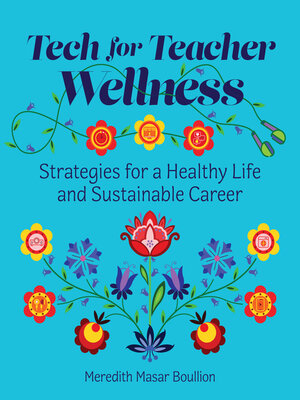 cover image of Tech for Teacher Wellness